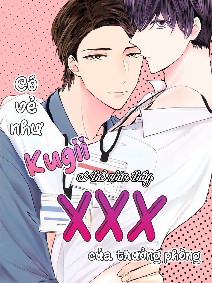 Có Vẻ Như Kiyoi Kugii Có Thể Nhìn Thấy XXX Của Trưởng Phòng